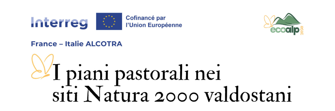 I piani pastorali nei siti Natura 2000 valdostani: una giornata di formazione in Val Ferret